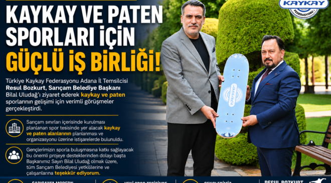 Sarıçam’da Kaykay ve Paten Sporları İçin İş Birliği